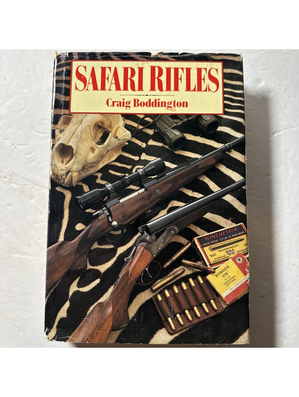 Safari Rifles Craig Boddington 1990 Third Edition Hardcover Dust Jacket
